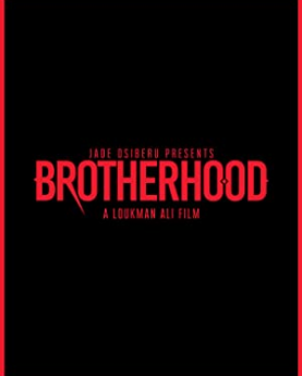 Brotherhood (2022) Full Movie Download