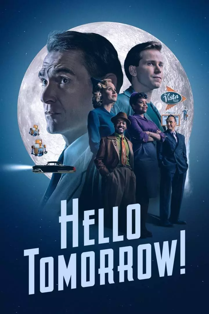 DOWNLOAD Hello Tomorrow! (2023) Season 1 (Episode 1, 2 & 3 Added) [TV Series]