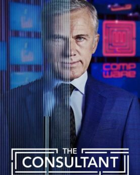 DOWNLOAD The Consultant (2023) Season 1 (Complete) [TV Series]