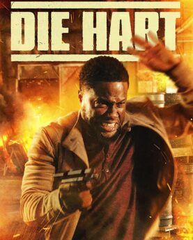 Die Hart: The Movie (2023)