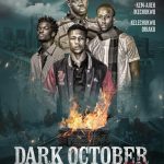 Dark October Nollywood Movie