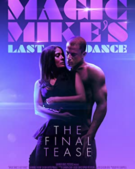 Magic Mike's Last Dance (2023) Full Movie Download