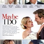 Maybe I Do (2023) Full Movie Download
