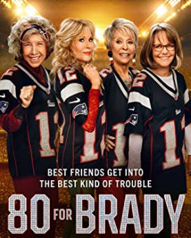 80 for Brady (2023) Full Movie Download