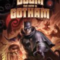 Batman: The Doom That Came To Gotham (2023)