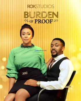 Burden Of Proof (2023) - Nollywood Movie