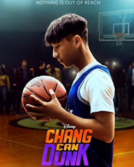 Chang Can Dunk (2023) Full Movie Download