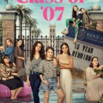 DOWNLOAD Class of ’07 (2023) Season 1 (Complete) [TV Series]