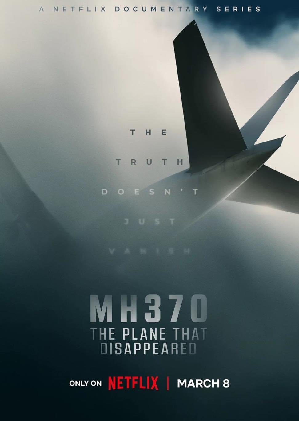 DOWNLOAD MH370: The Plane That Disappeared (2023) Season 1 (Complete) [TV Series]