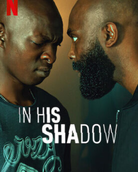 In His Shadow (2023) Movie