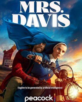 Mrs. Davis (2023–) Full Movie Download