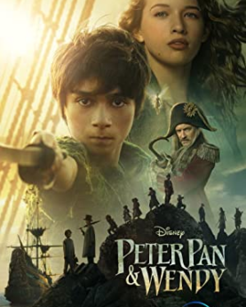 Peter Pan & Wendy (2023) Full Movie Download