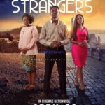 Strangers (2022) - Nollywood Yoruba Movie 🔥