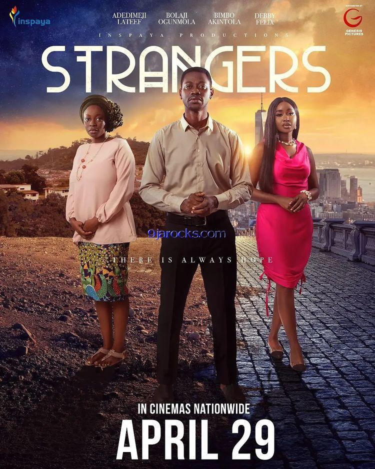 Strangers (2022) - Nollywood Yoruba Movie 🔥