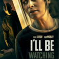 I'll Be Watching (2023) Full Movie