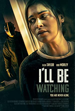 I'll Be Watching (2023) Full Movie