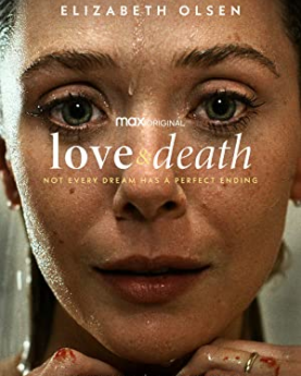 Love & Death (2023) Full Movie