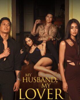 My Husband, My Lover (2021) - Filipino Movie (18+)