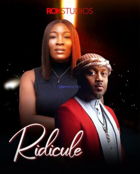 Ridicule (2023) - Nollywood Movie