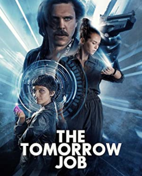 The Tomorrow Job (2023) Full Movie