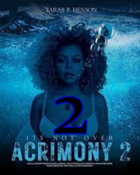 Acrimony 2 Full Movie