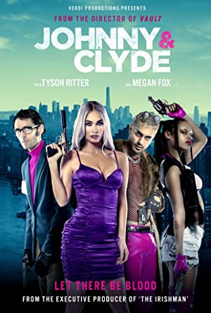 Johnny & Clyde (2023) Full Movie