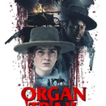Organ Trail (2023) Full Movie