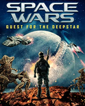 Space Wars: Quest for the Deepstar (2022) Full Movie