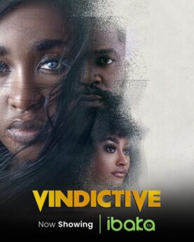 Vindictive (2023) - Nollywood Movie