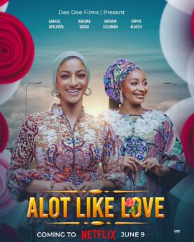 A lot Like Love (2023) - Nollywood Movie