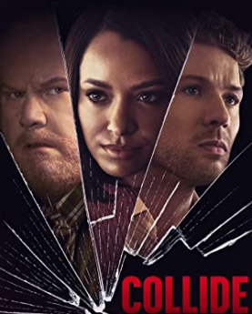 Collide (2022) Full Movie