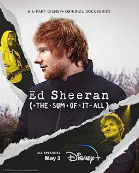 Ed Sheeran: The Sum of It All (2023) Full Movie