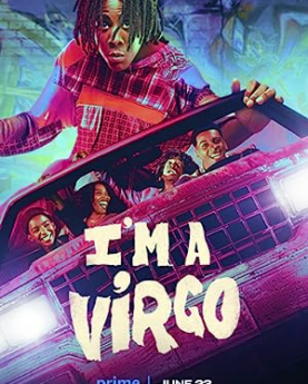 I'm a Virgo (2023–) Full Movie