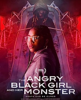 The Angry Black Girl and Her Monster (2023) Full Movie