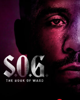 S.O.G.: The Book of Ward (2023) Full Movie