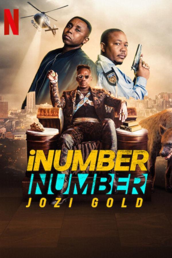 iNumber Number: Jozi Gold (2023) Full Movie