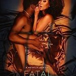 Fatal Seduction (2023–) Full Movie