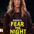 Fear the Night (2023) Full Movie