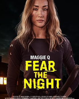 Fear the Night (2023) Full Movie