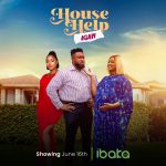 HouseHelp Again (2023) - Nollywood Movie