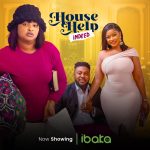 Househelp Indeed (2023) - Nollywood Movie