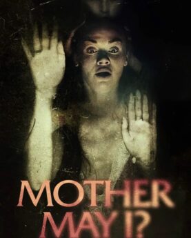 Mother, May I? (2023) Full Movie