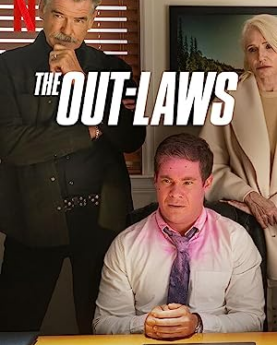 The Out-Laws (2023) Full Movie