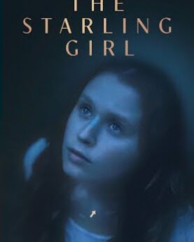 The Starling Girl (2023) Full Movie