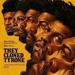 They Cloned Tyrone (2023) Full Movie