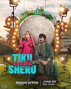 Tiku Weds Sheru (2023) Full Movie