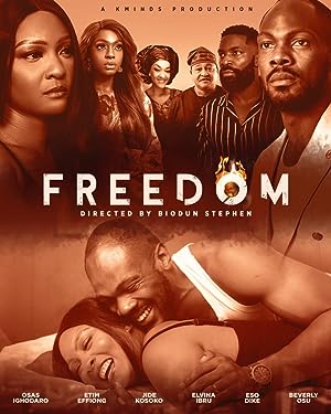 To Freedom (2023) Full Movie