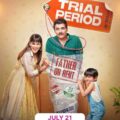 Trial Period (2023) - Bollywood Movie