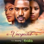 Unexpected (2023) - Nollywood Movie