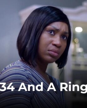 34 And A Ring (2022) - Nollywood Movie